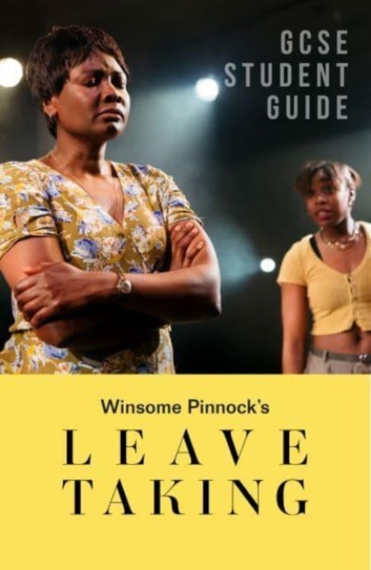Leave Taking: The GCSE Study Guide, Paperback / softback Book