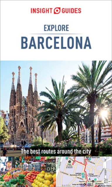 Insight Guides Explore Barcelona (Travel Guide eBook), EPUB eBook