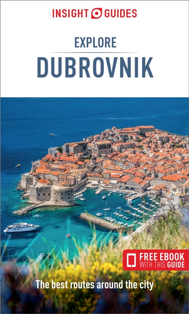 Insight Guides Explore Dubrovnik (Travel Guide with Free eBook), Paperback / softback Book