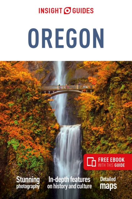 Insight Guides Oregon: Travel Guide with Free eBook, Paperback / softback Book