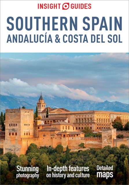 Insight Guides Southern Spain, Andalucia & Costa del Sol: Travel Guide eBook, EPUB eBook