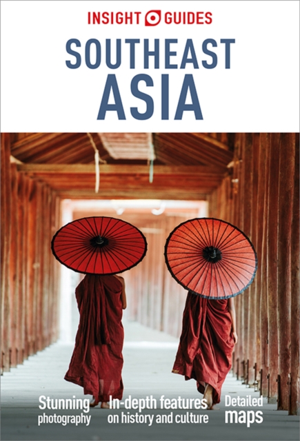 Insight Guides Southeast Asia: Travel Guide eBook, EPUB eBook