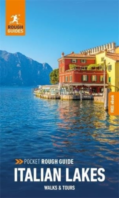 Pocket Rough Guide Walks & Tours Italian Lakes: Travel Guide with Free eBook, Paperback / softback Book
