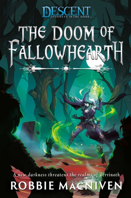 The Doom of Fallowhearth : A Descent: Journeys in the Dark Novel, EPUB eBook