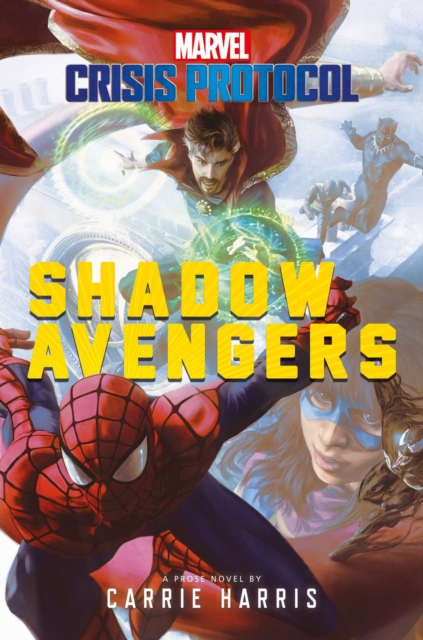 Shadow Avengers : A Marvel: Crisis Protocol Novel, EPUB eBook