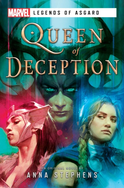 Queen of Deception : A Marvel Legends of Asgard Novel, EPUB eBook