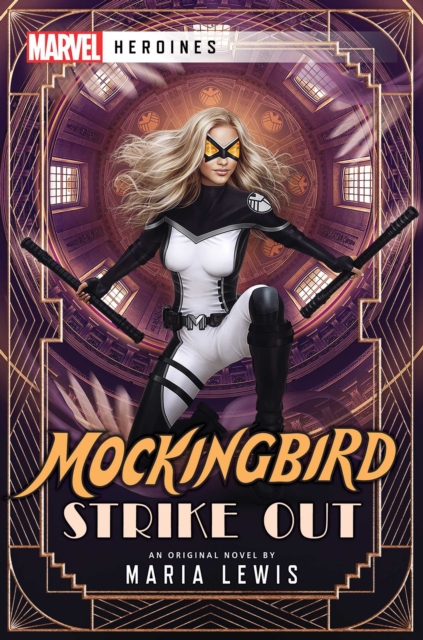 Mockingbird: Strike Out : A Marvel: Heroines Novel, EPUB eBook