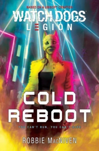 Watch Dogs Legion: Cold Reboot, Paperback / softback Book