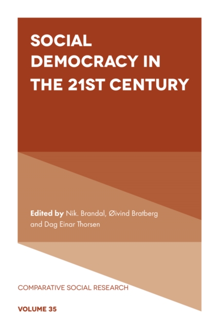 Social Democracy in the 21st Century, Paperback / softback Book