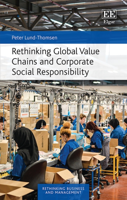 Rethinking Global Value Chains and Corporate Social Responsibility, PDF eBook