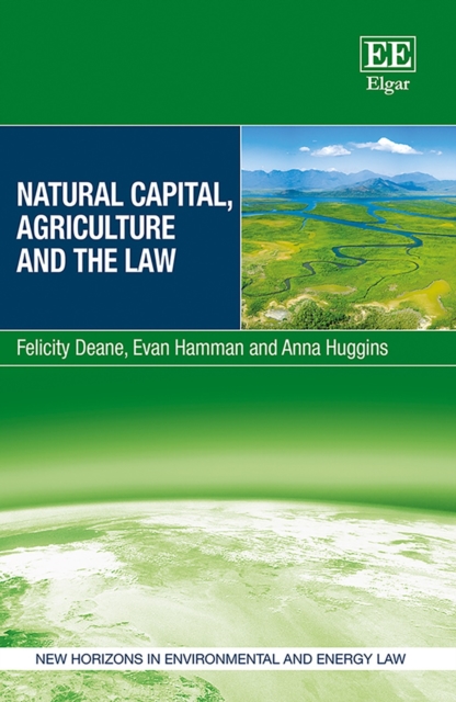 Natural Capital, Agriculture and the Law, PDF eBook