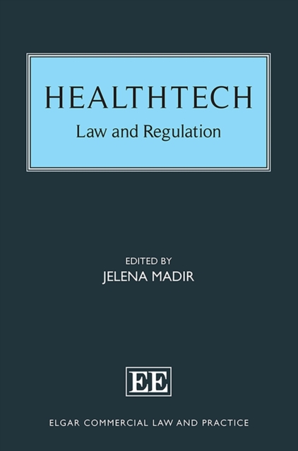 HealthTech : Law and Regulation, EPUB eBook