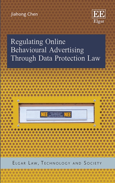Regulating Online Behavioural Advertising Through Data Protection Law, PDF eBook
