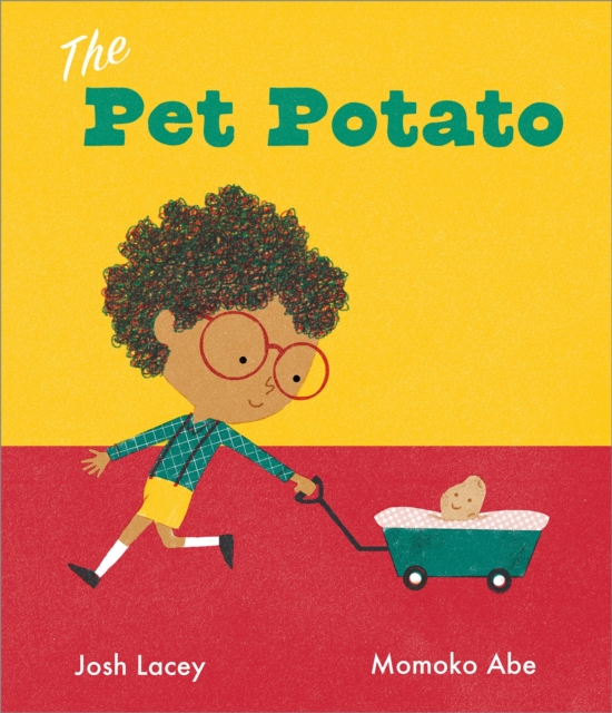 The Pet Potato, Hardback Book
