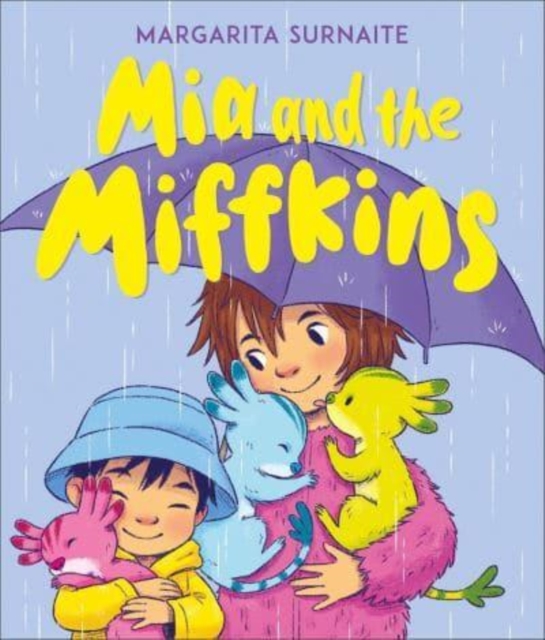 Mia and the Miffkins, Paperback / softback Book