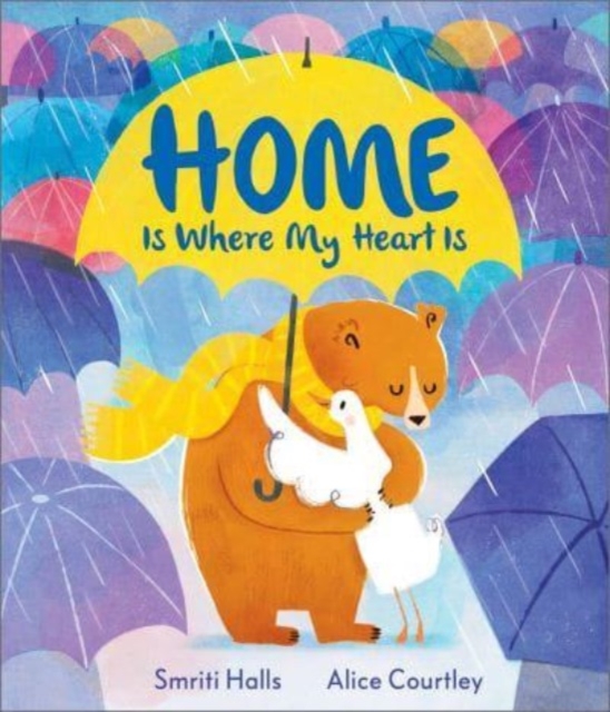 Home is Where My Heart Is, Paperback / softback Book