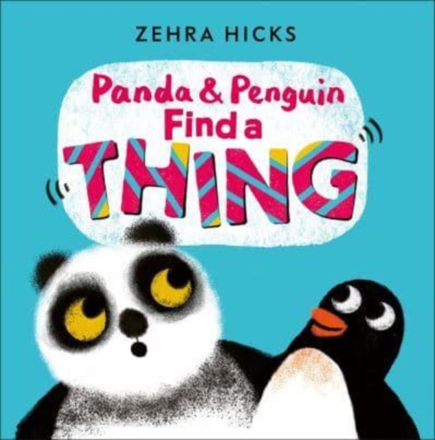 Panda and Penguin Find A Thing, Hardback Book
