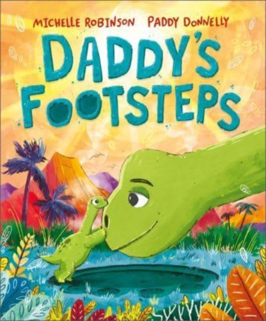 Daddy's Footsteps, Hardback Book