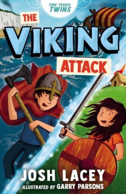 Time Travel Twins: The Viking Attack, Paperback / softback Book