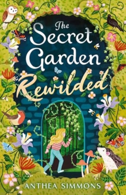 The Secret Garden Rewilded, Paperback / softback Book