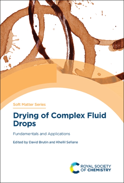 Drying of Complex Fluid Drops : Fundamentals and Applications, PDF eBook