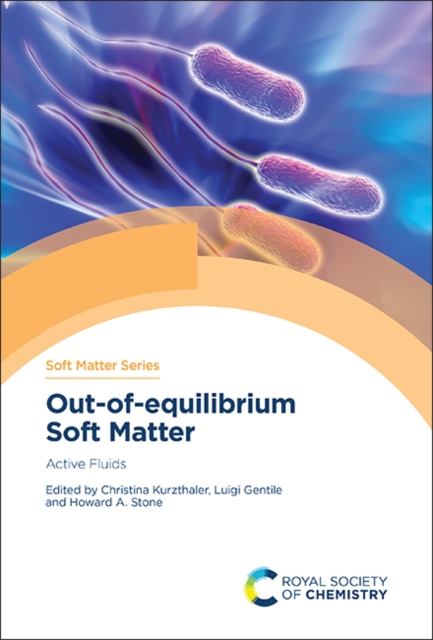 Out-of-equilibrium Soft Matter : Active Fluids, Hardback Book