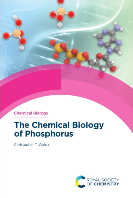 The Chemical Biology of Phosphorus, EPUB eBook