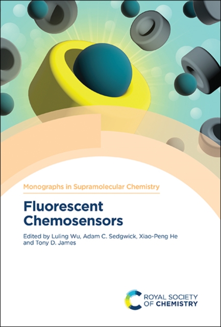 Fluorescent Chemosensors, Hardback Book