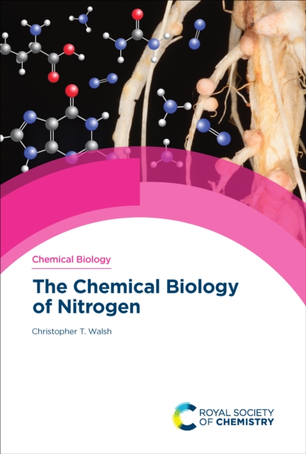 The Chemical Biology of Nitrogen, EPUB eBook