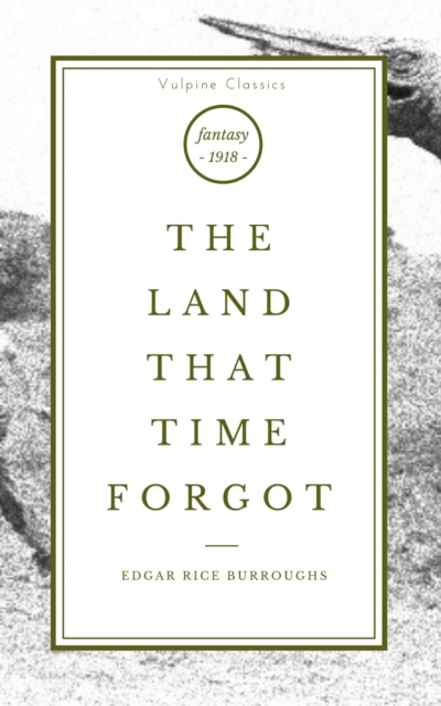 The Land That Time Forgot, EPUB eBook
