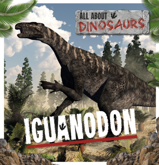 Iguanodon, Hardback Book