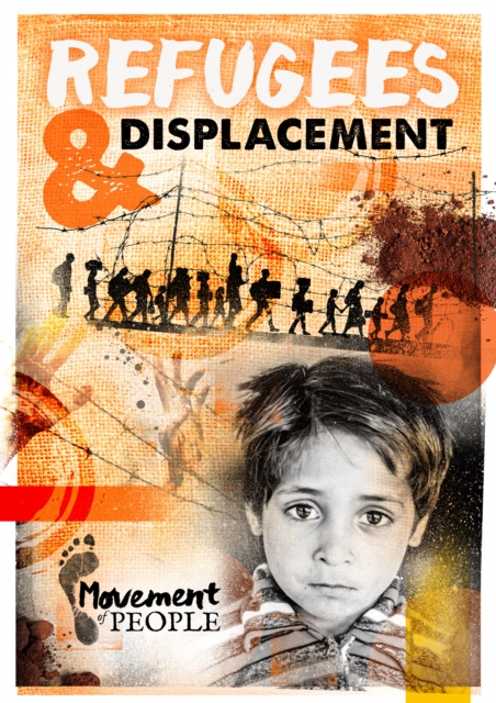 Refugees and Displacement, Paperback / softback Book