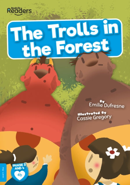 The Trolls in the Forest, Paperback / softback Book