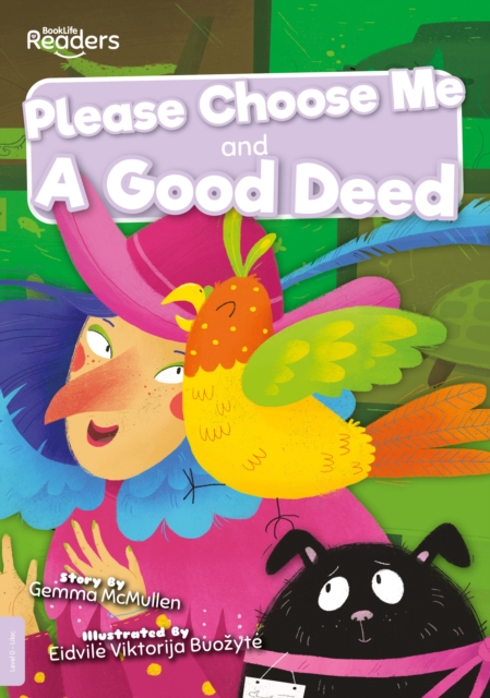 Please Choose Me and A Good Deed, Paperback / softback Book