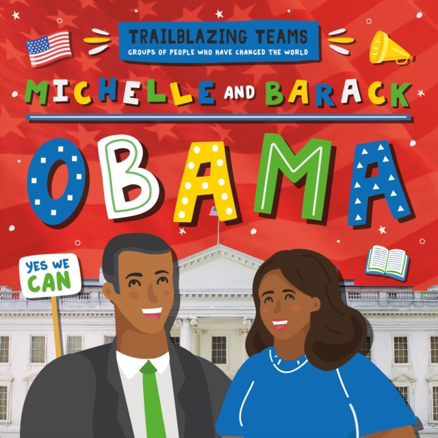 Michelle and Barack Obama, Hardback Book