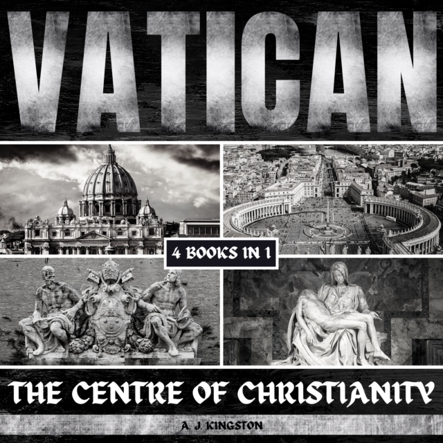 Vatican : The Centre Of Christianity, eAudiobook MP3 eaudioBook