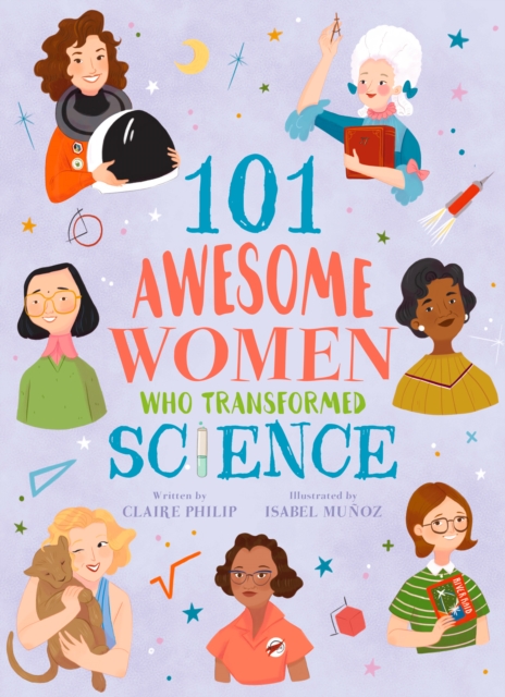 101 Awesome Women Who Transformed Science, EPUB eBook