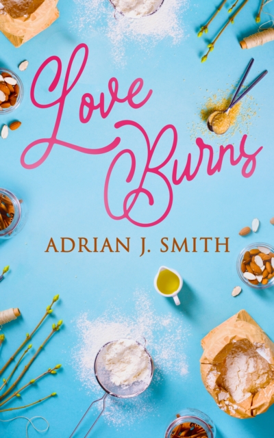 Love Burns, EPUB eBook