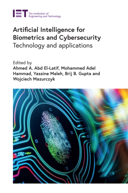 Artificial Intelligence for Biometrics and Cybersecurity : Technology and applications, EPUB eBook