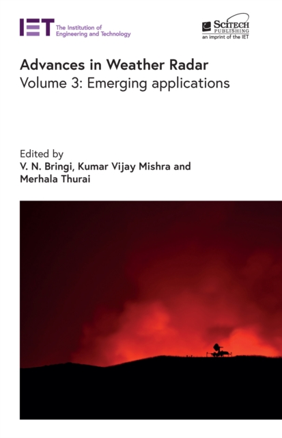 Advances in Weather Radar : Emerging applications, Volume 3, PDF eBook