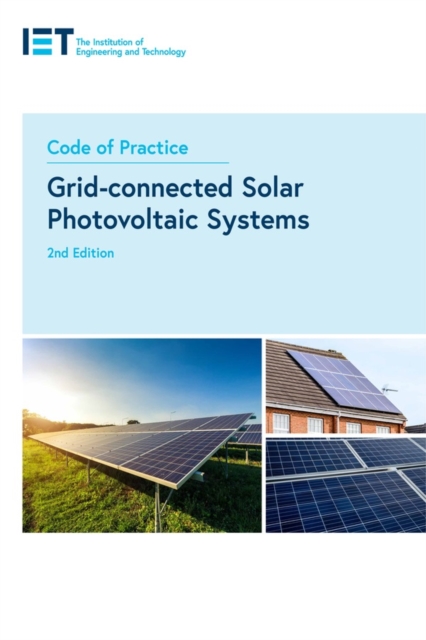 Code of Practice for Grid-connected Solar Photovoltaic Systems, Paperback / softback Book