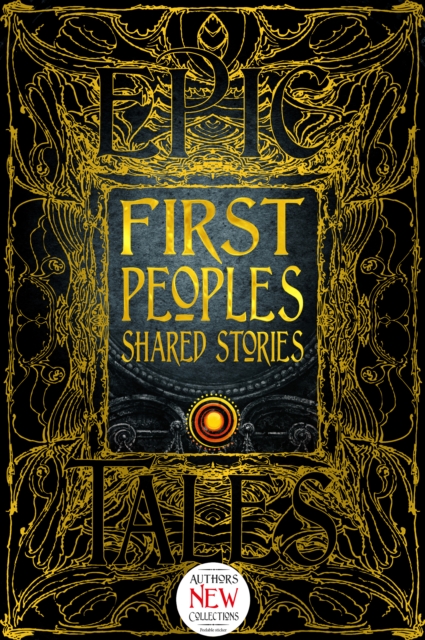 First Peoples Shared Stories : Gothic Fantasy, Hardback Book