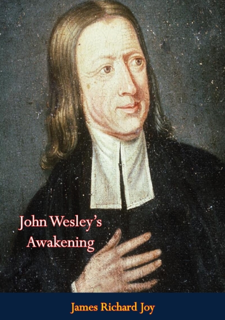 John Wesley's Awakening, EPUB eBook