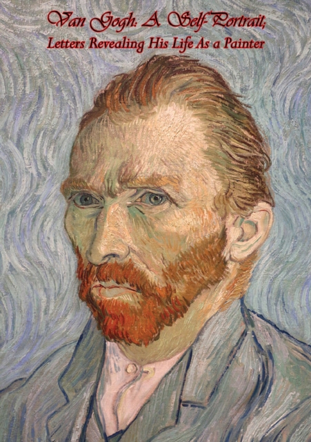 Van Gogh A Self-Portrait, EPUB eBook