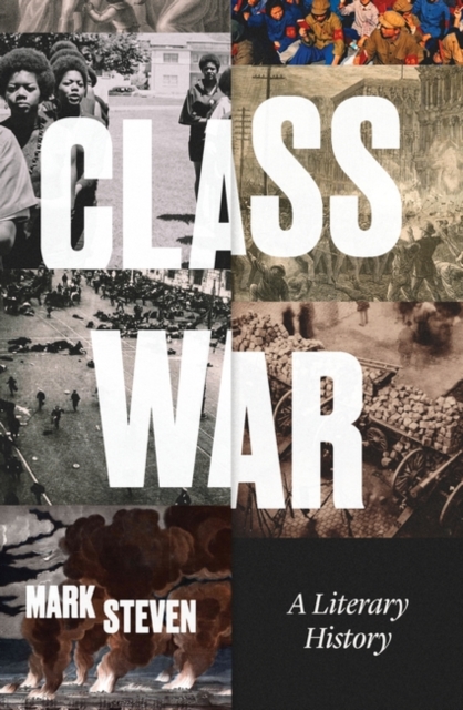 Class War : A Literary History, Paperback / softback Book