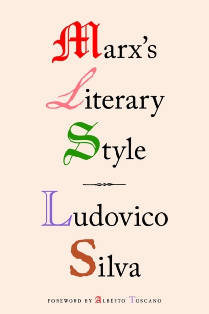 Silva:　bookshop　Style:　Marx's　Literary　Telegraph　Ludovico　9781839765537: