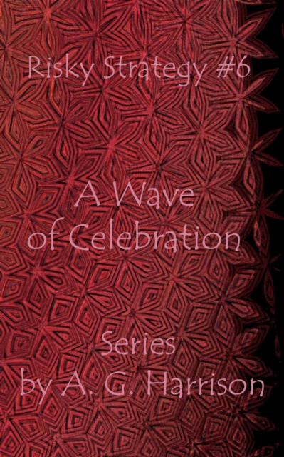 A Wave of Celebration, EPUB eBook