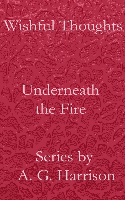 Underneath the Fire, EPUB eBook