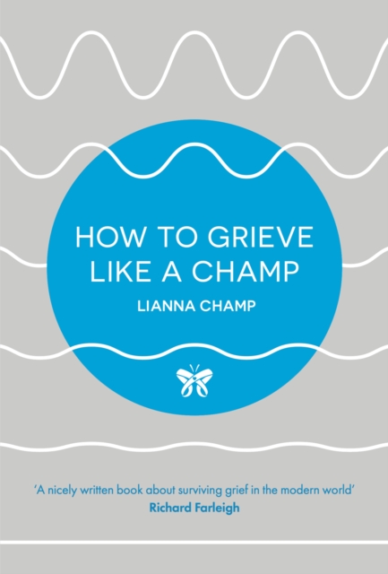 How to Grieve Like a Champ, EPUB eBook