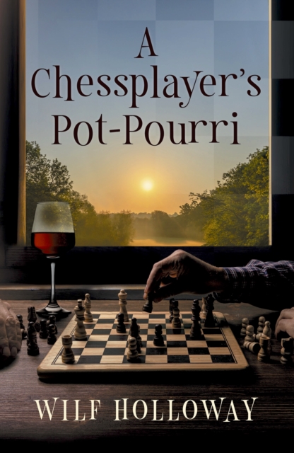 A Chessplayer's Pot-Pourri, EPUB eBook